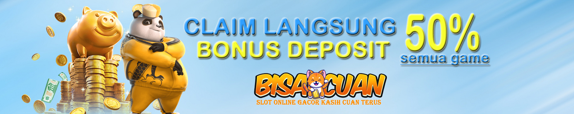 BISACUAN Bonus Deposit Semua Game